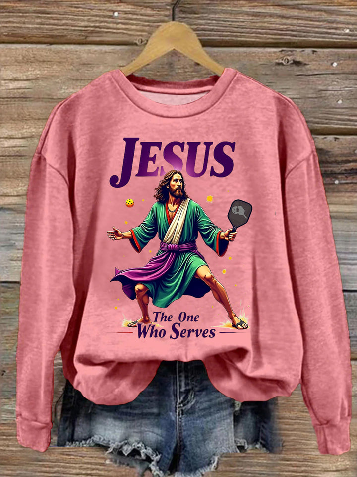 Funny Jesus The One Who Serves Pickleball Sweatshirt