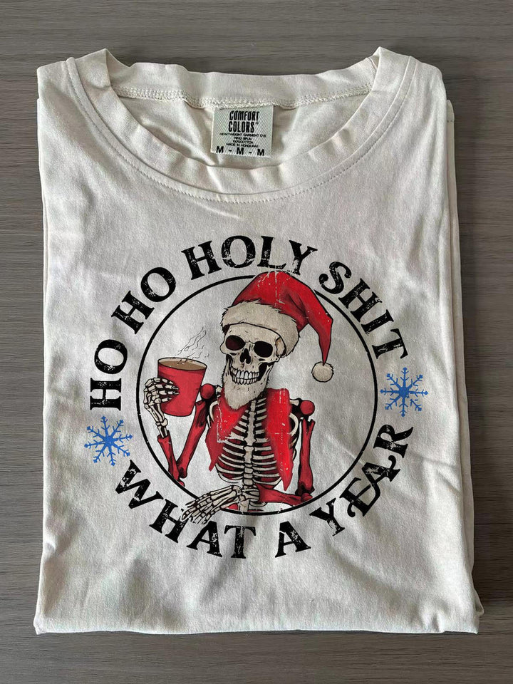 Ho Ho Holy Shit What A Year Funny Christmas T-shirts