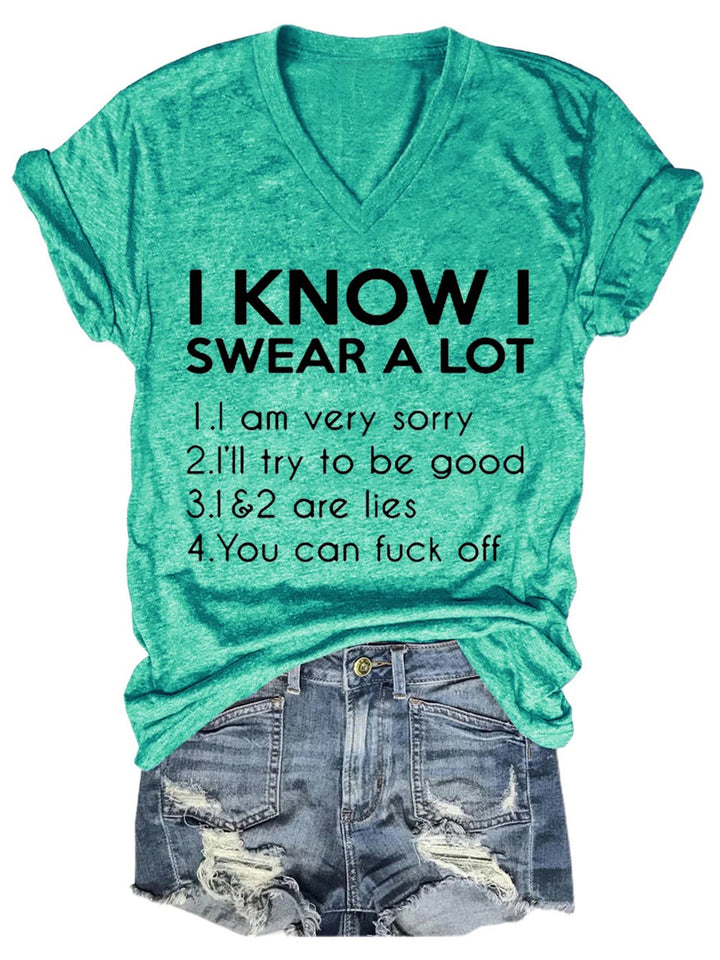 I Know Swear A Lot Loose V-Neck Short Sleeve T-Shirt